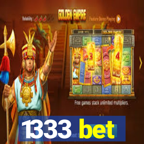 1333 bet